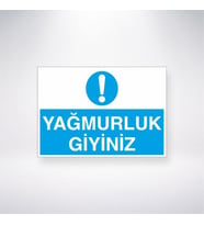 Yağmurluk Giyiniz 21x28 Arkası Yapışkanlı Levha