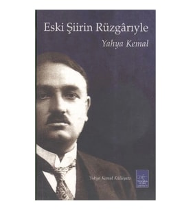 Eski Şiirin Rüzgarıyla