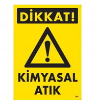 Mey İthalat® Dikkat Kimyasal Atık Uyarı Levhası 25X35 Kod:796