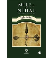 Milel Ve Nihal: Dinler, Mezhepler Ve Felsefi Sistemler Tarihi (Krem)