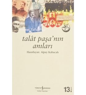 Talat Paşa’nın Anıları