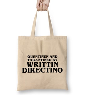 Written And Directed By Quentin Tarantino Bez Çanta Uzun Saplı