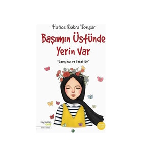 Başımın Üstünde Yerin Var - Hatice Kübra Tongar
