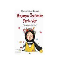 Başımın Üstünde Yerin Var - Hatice Kübra Tongar