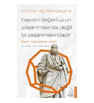 Hayatın Değeri Uzun Yaşanmasında Değil İyi Yaşanmasındadır
