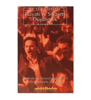 Hayatı ve Siyaseti Düşünmek