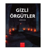 GİZLİ ÖRGÜTLER - LAROUSSE