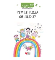 Pembe Kuşa Ne Oldu