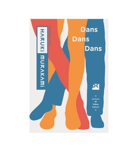 Dans Dans Dans Haruki Murakami Doğan Kitap