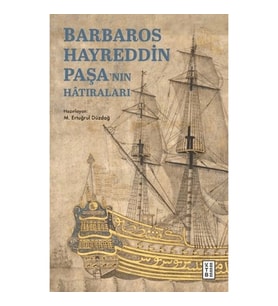 Barbaros Hayreddin Paşa'nın Hâtıraları