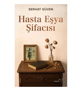 Hasta Eşya Şifacısı