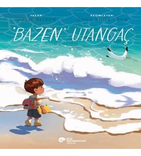 “Bazen” Utangaç