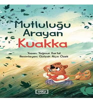 Mutluluğu Arayan Kuakka