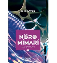 Nöromimari 1 - Algı Oyunları