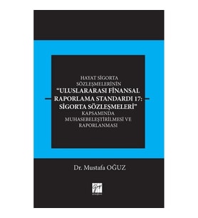 Uluslararası Finansal Raporlama Standardı Sigorta Sözleşmeleri