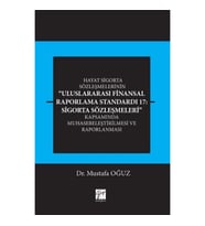 Uluslararası Finansal Raporlama Standardı Sigorta Sözleşmeleri