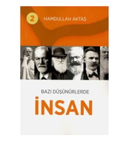 Bazı Düşünürlerde İnsan