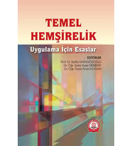 Temel Hemşirelik Uygulama İçin Esaslar