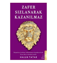 Zafer Sızlanarak Kazanılmaz