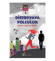 Distopyaya Yolculuk