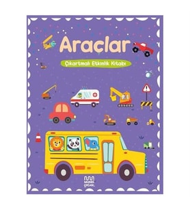 Araçlar - Çıkartmalı Etkinlik Kitabı Mundi Çocuk