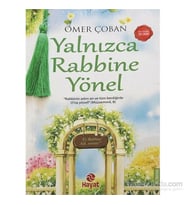 Yalnızca Rabbine Yönel - Ömer Çoban - Hayat Yayınları
