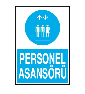 Personel Asansörü Metal Uyarı Levhası