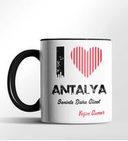 Kişiye Özel Antalya Seninle Daha Güzel Tema Siyah Renk Kupa (Siyah)