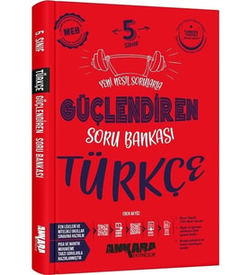 Ankara Yayıncılık 5.Sınıf Güçlendiren Türkçe Soru Bankası