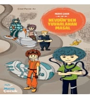 Nevdünden Yuvarlanan Masal