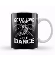 Gotta Love A Good Pole Dance Funny Fishing Rod Pun Kupa Bardak Porselen