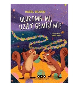 Uçurtma mı, Uzay Gemisi mi?