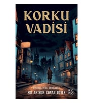 Q Yayınları - Korku Vadisi adlı Kitap Sherlock Holmes Sır Arthur Conan Citli