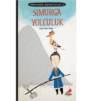 Türkçenin Muhafızları 2 - Simurg'a Yolculuk