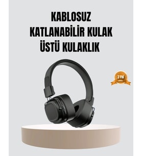 Bluetooth Kablosuz Kulak Üstü Kulaklık Katlanabilir Konforlu ve Şık Tasarımlı