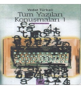 Tüm Yazılar Konuşmaları 1