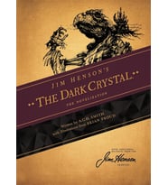 Jim Henson'S The Dark Crystal: The Novelization