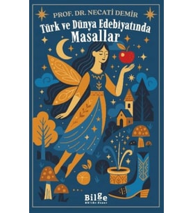 Türk ve Dünya Edebiyatında Masallar