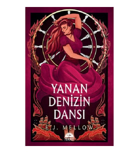 Yanan Denizin Dansı