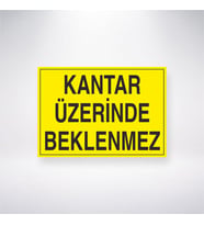 Kantar Üzerinde Beklenmez