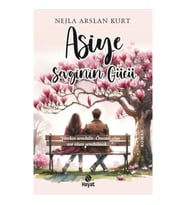 Asiye Sevginin Gücü
