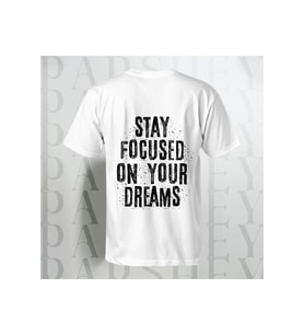 Stay Focused on Your Dreams Baskılı Unisex Yarım Kollu Bisiklet Yaka %100 Pamuk Oversize T-shirt