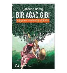 Bir Ağaç Gibi