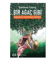 Bir Ağaç Gibi