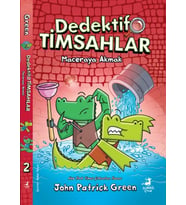 Dedektif Timsahlar 2 : Maceraya Akmak