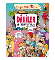 Dahiler ve Çılgın Yöntemleri