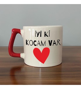 İyi Ki Kocam Var Baskılı Kırmızı Kulplu D Sevgililer Günü Kupası