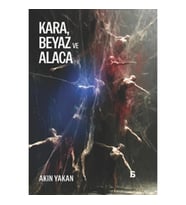 Kara Beyaz ve Alaca