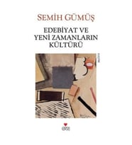 Edebiyat ve Yeni Zamanların Kültürü