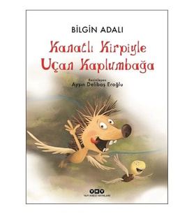 Kanatlı Kirpiyle Uçan Kaplumbağa